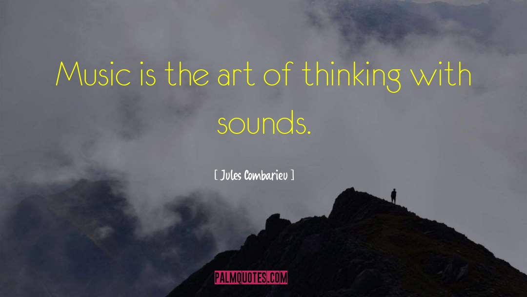 Poetry Art Music quotes by Jules Combarieu