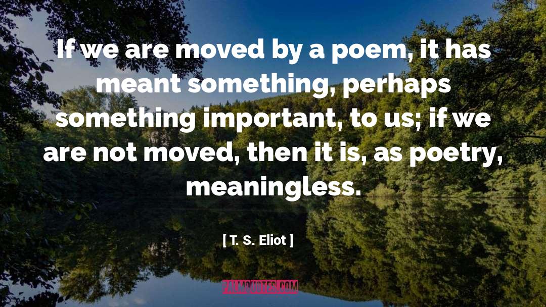 Poetry Church quotes by T. S. Eliot