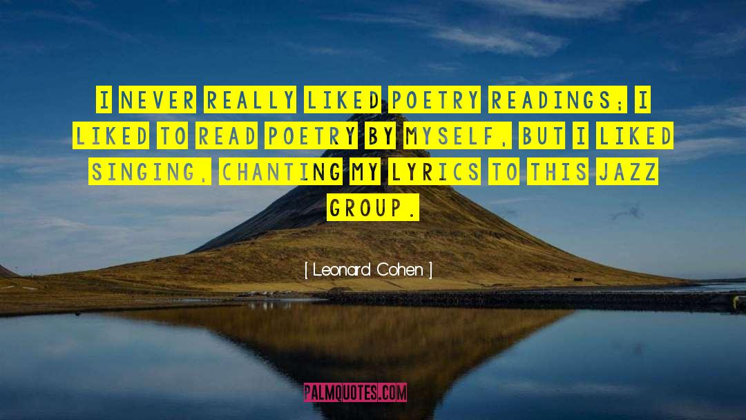 Poetry Community quotes by Leonard Cohen