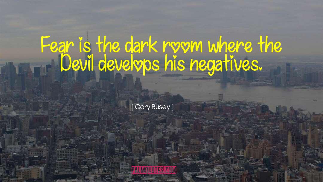 Poetry Dark Poetry quotes by Gary Busey