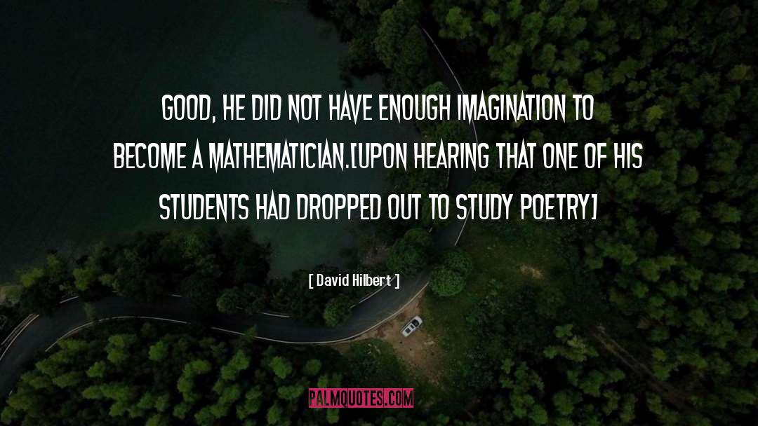 Poetry Humor quotes by David Hilbert