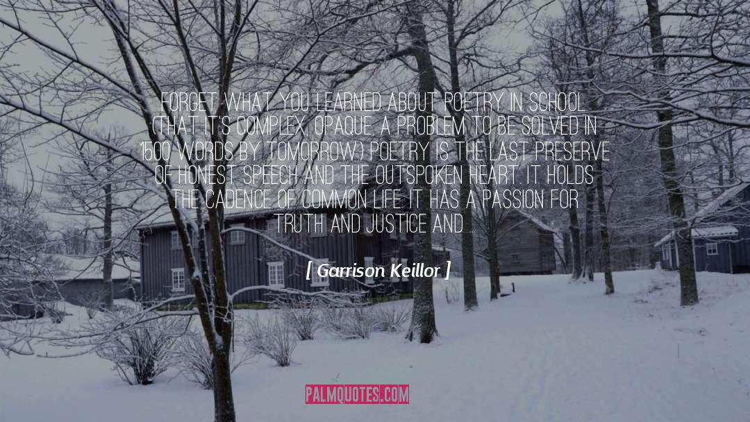 Poetry Is quotes by Garrison Keillor