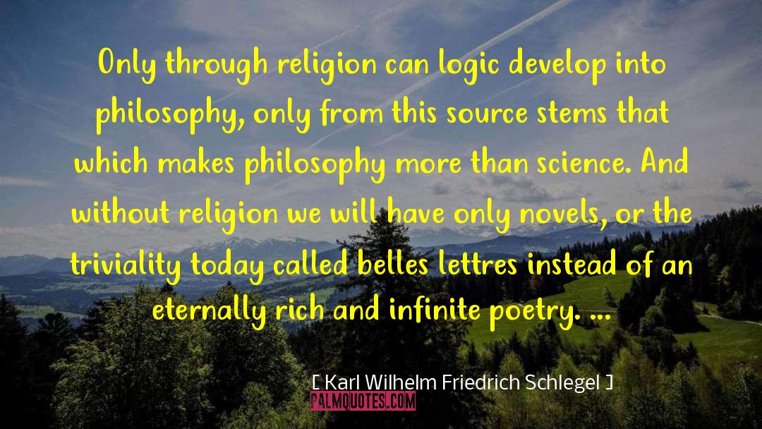 Poetry Philosophy quotes by Karl Wilhelm Friedrich Schlegel