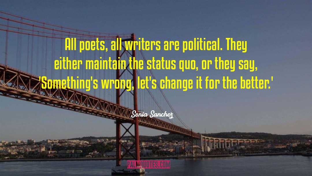 Poetry Poet quotes by Sonia Sanchez