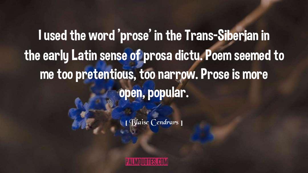 Poetry Prose quotes by Blaise Cendrars