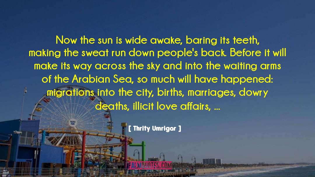 Poetry Readings quotes by Thrity Umrigar