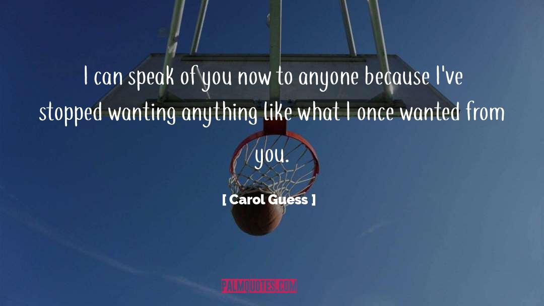 Poetry Sport quotes by Carol Guess