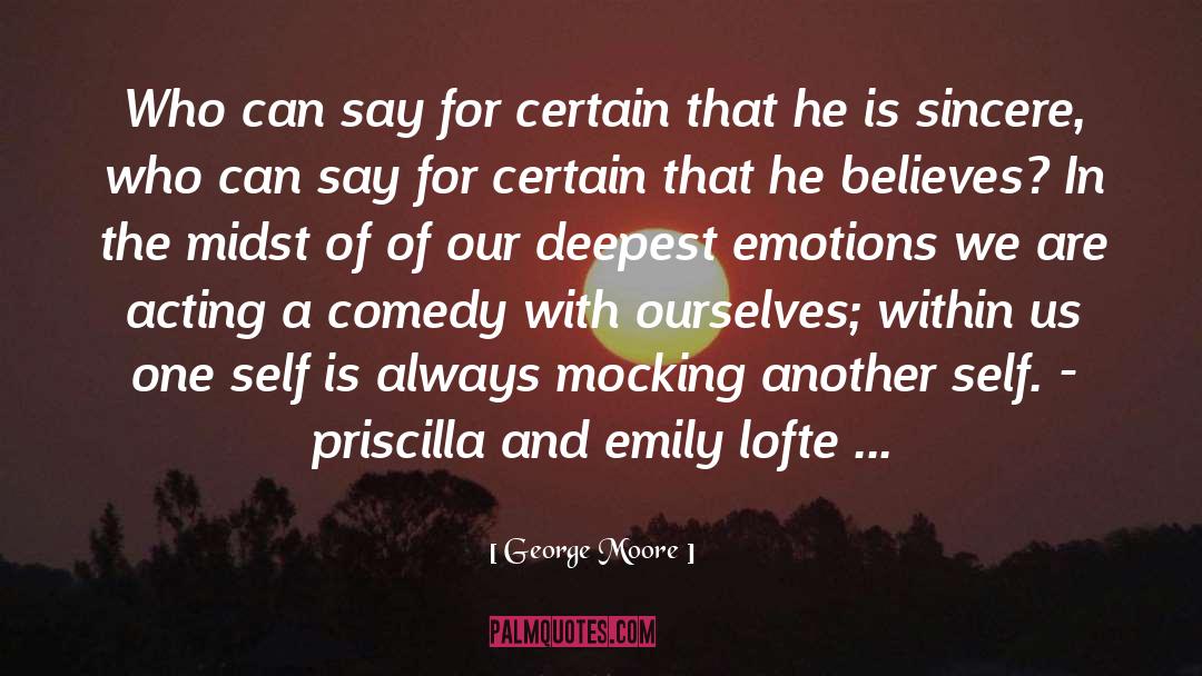 Poetry Touched Our Emotions quotes by George Moore