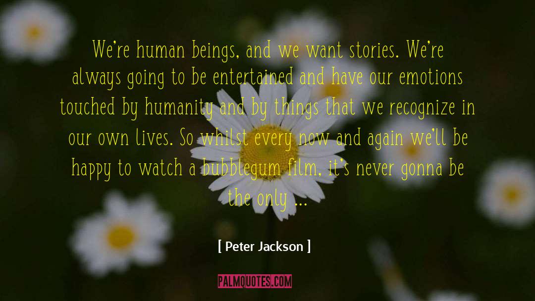 Poetry Touched Our Emotions quotes by Peter Jackson