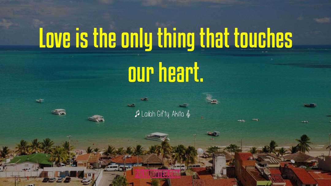 Poetry Touches The Heart quotes by Lailah Gifty Akita