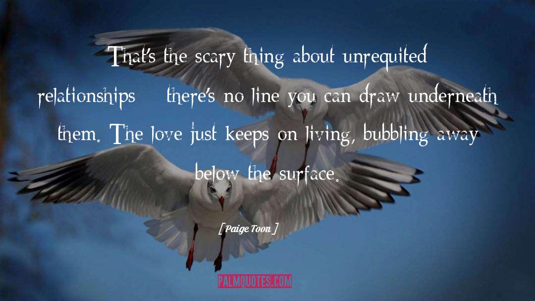 Poetry Unrequited Love quotes by Paige Toon