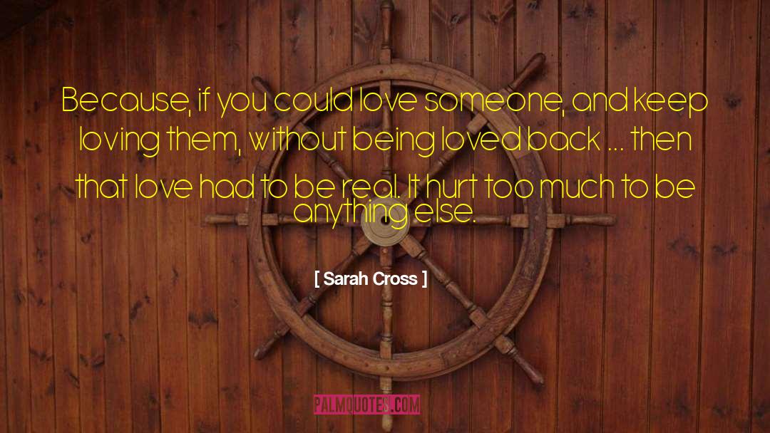 Poetry Unrequited Love quotes by Sarah Cross