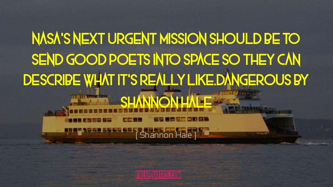 Poets And Poetry quotes by Shannon Hale