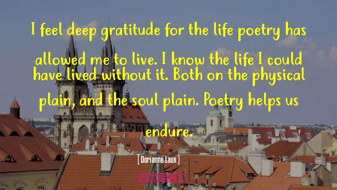 Poets And Poetry quotes by Dorianne Laux