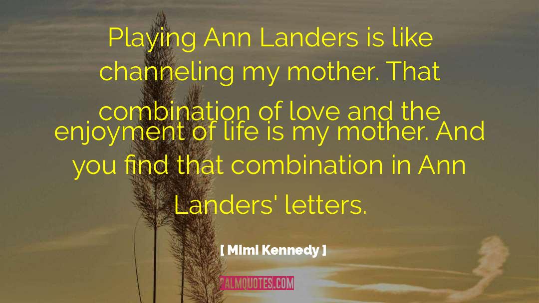 Poets Letters quotes by Mimi Kennedy