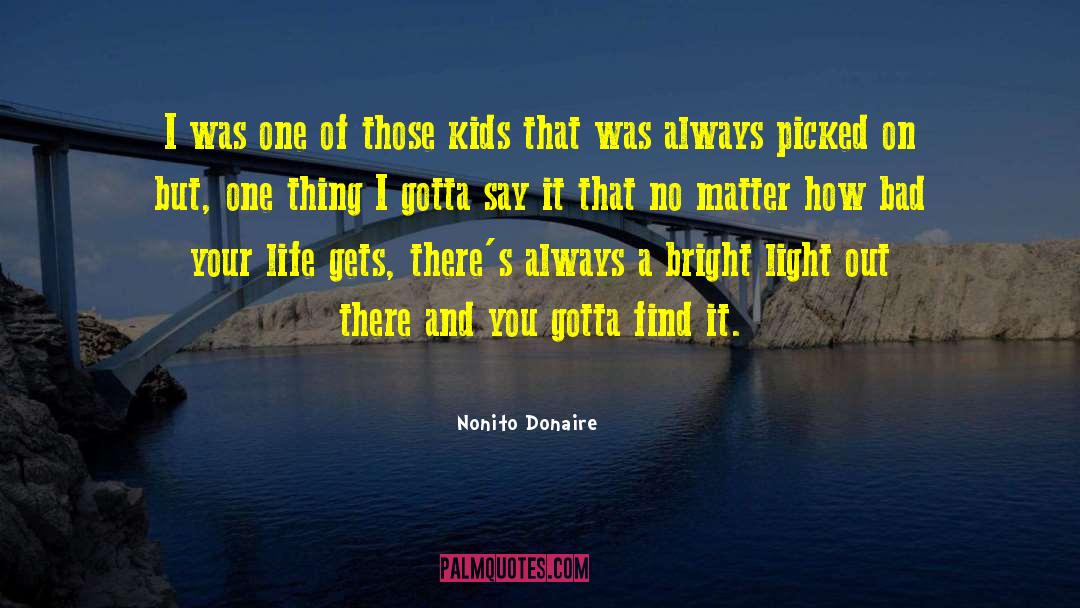 Poets On Life quotes by Nonito Donaire