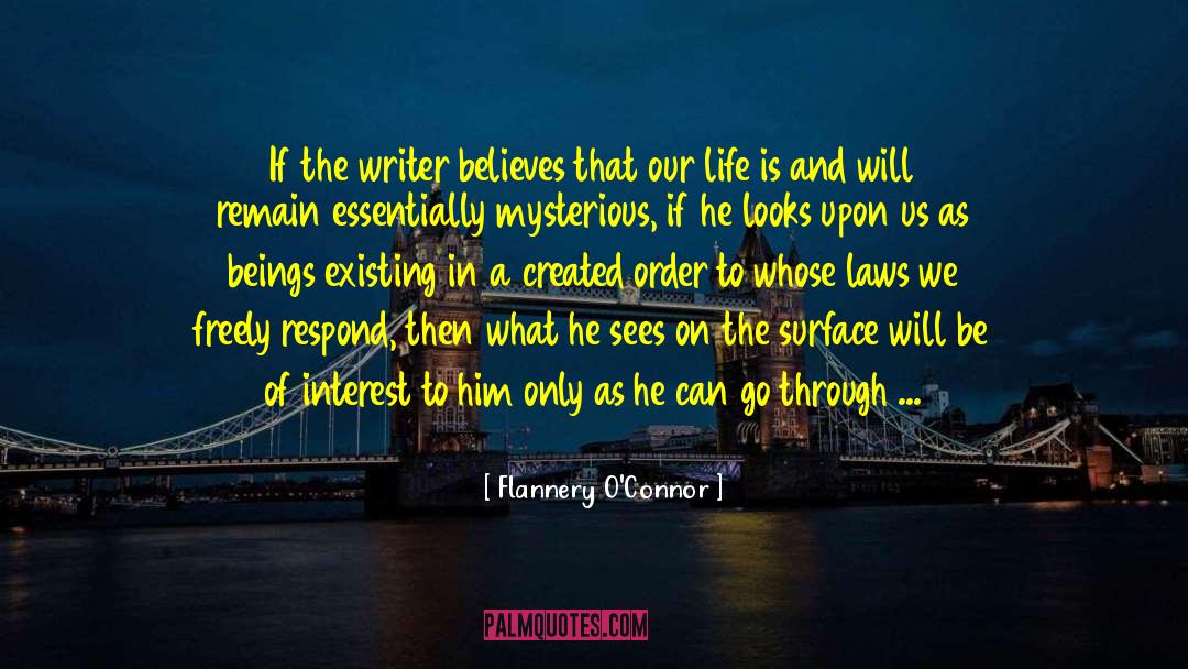 Poets On Writing quotes by Flannery O'Connor