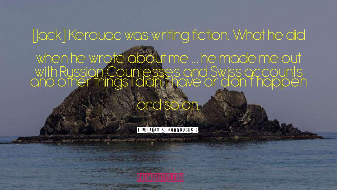 Poets On Writing quotes by William S. Burroughs