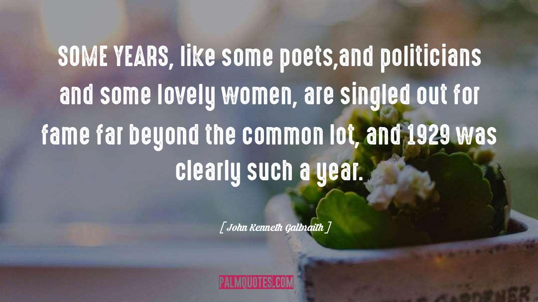 Poets quotes by John Kenneth Galbraith