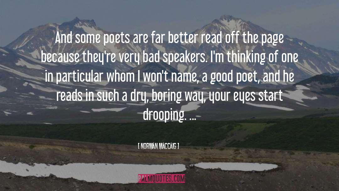 Poets Writers quotes by Norman MacCaig
