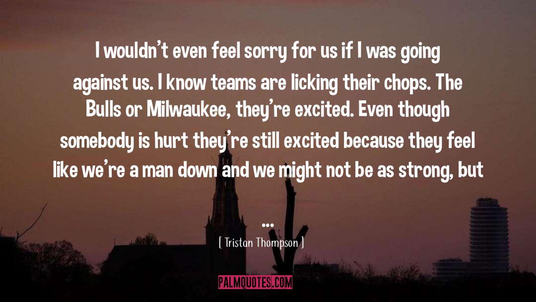 Pogorelc Milwaukee quotes by Tristan Thompson
