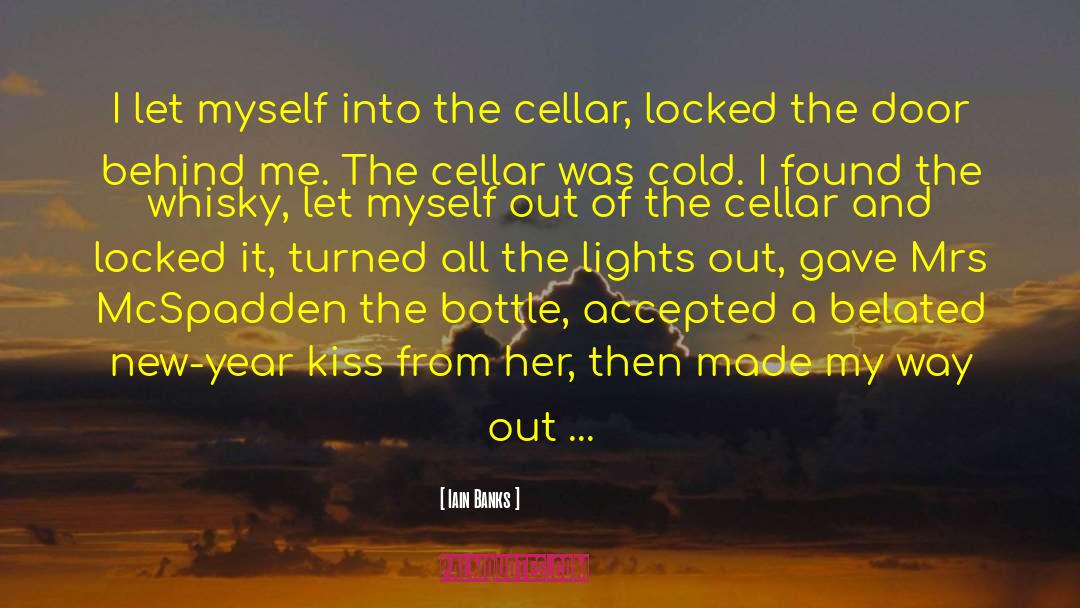 Pohjala Cellar quotes by Iain Banks