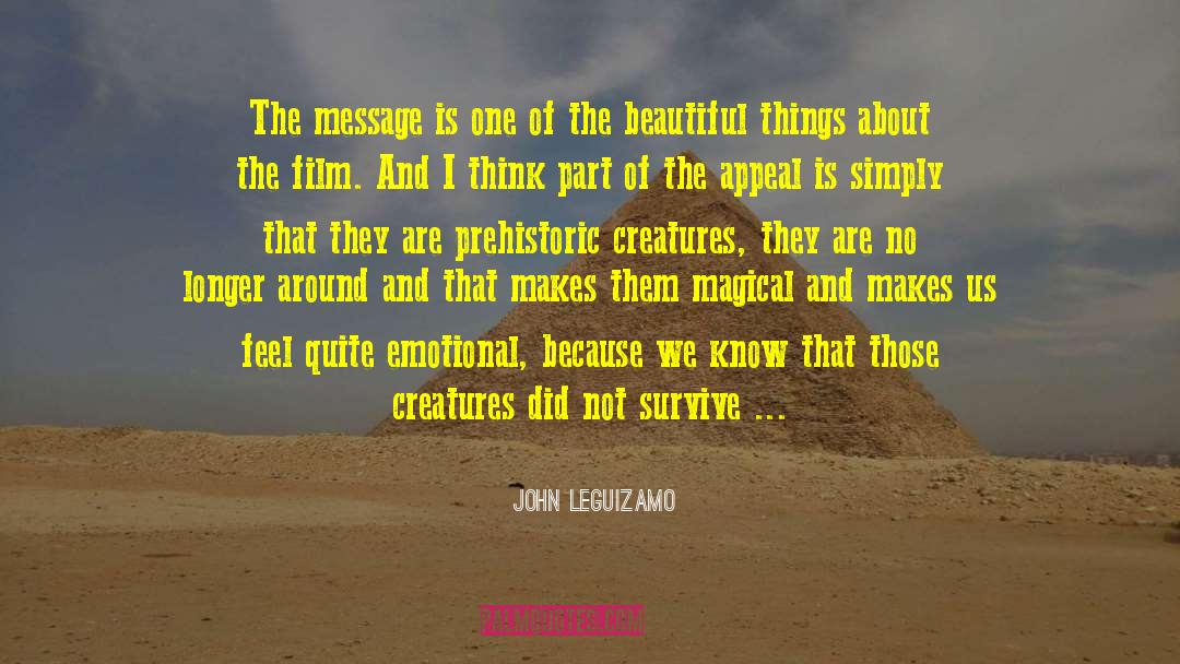 Poignancy quotes by John Leguizamo
