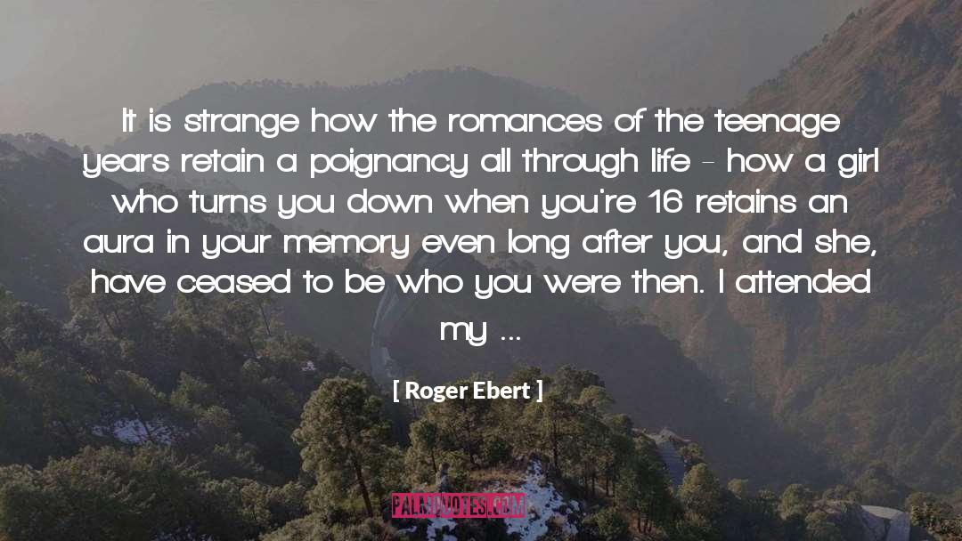 Poignancy quotes by Roger Ebert