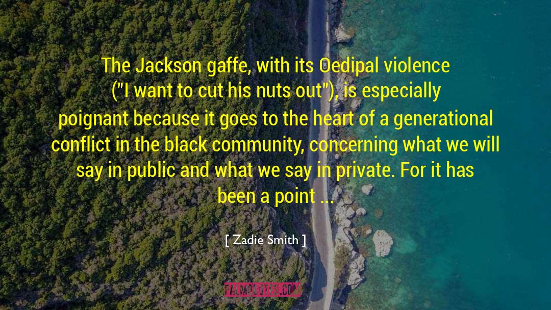 Poignant quotes by Zadie Smith