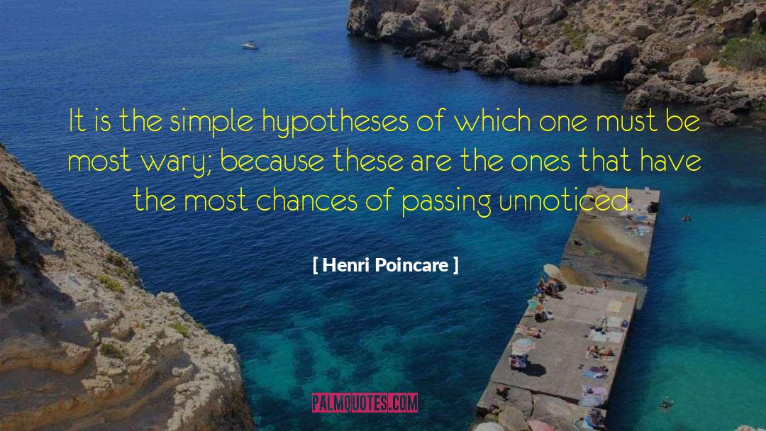 Poincare quotes by Henri Poincare