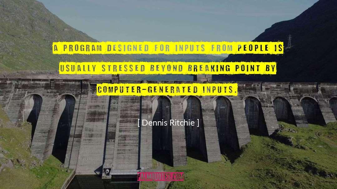 Point Break quotes by Dennis Ritchie