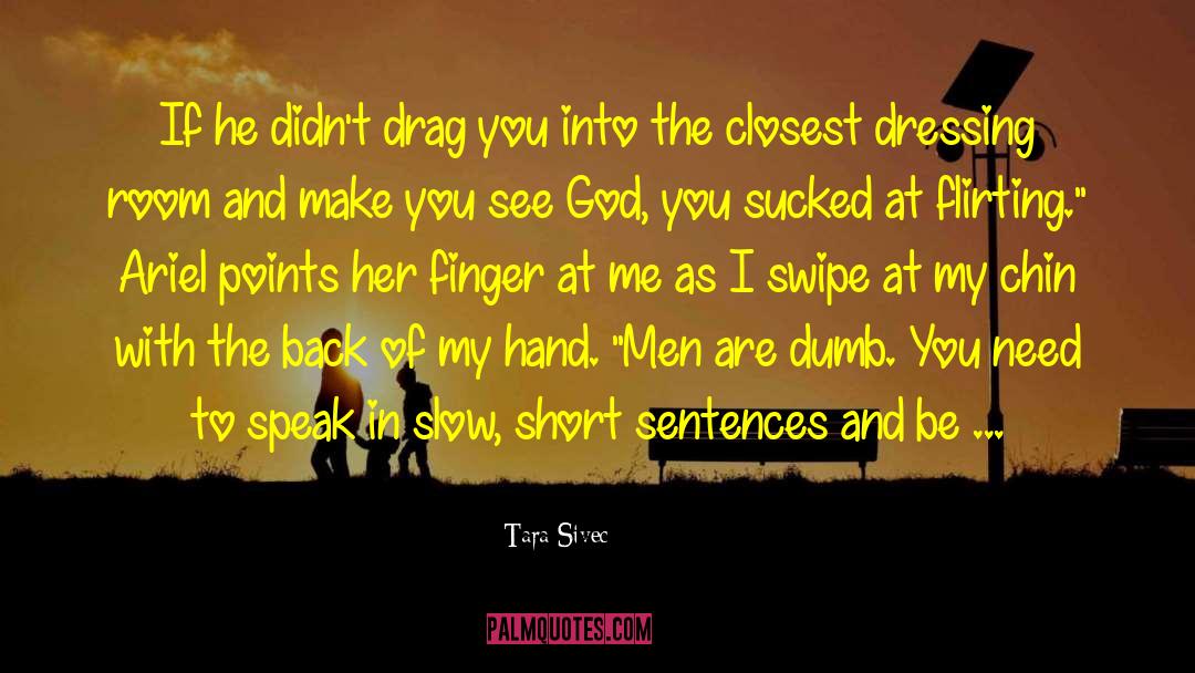 Point Finger At quotes by Tara Sivec