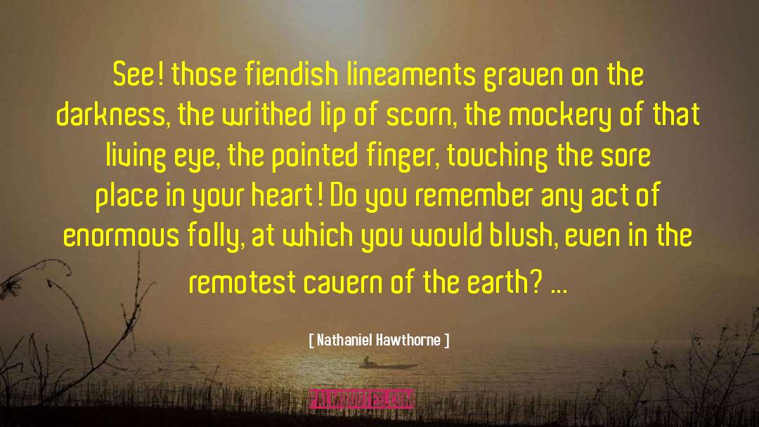 Point Finger At quotes by Nathaniel Hawthorne