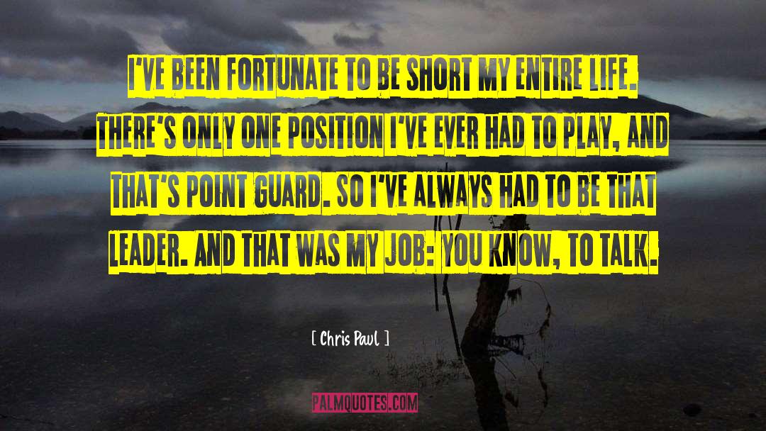 Point Guard quotes by Chris Paul