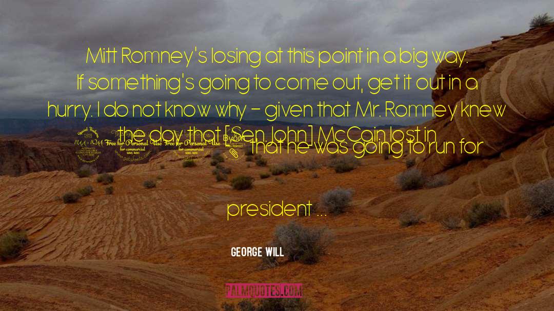 Point Of Departure quotes by George Will