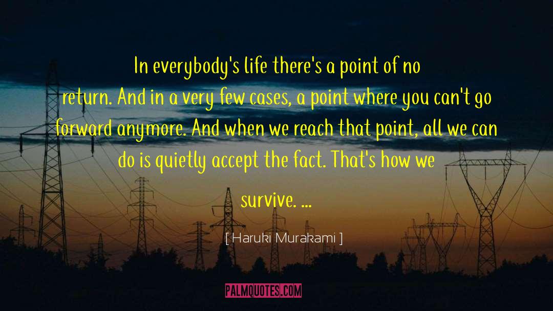 Point Of No Return quotes by Haruki Murakami