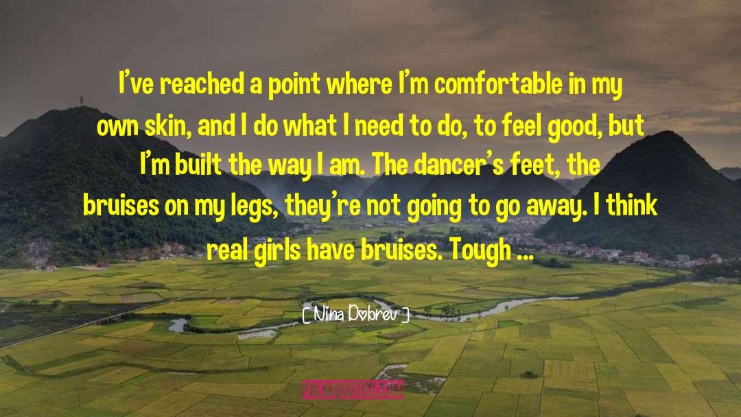 Pointe Dancers quotes by Nina Dobrev