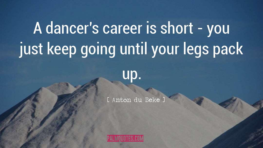 Pointe Dancers quotes by Anton Du Beke