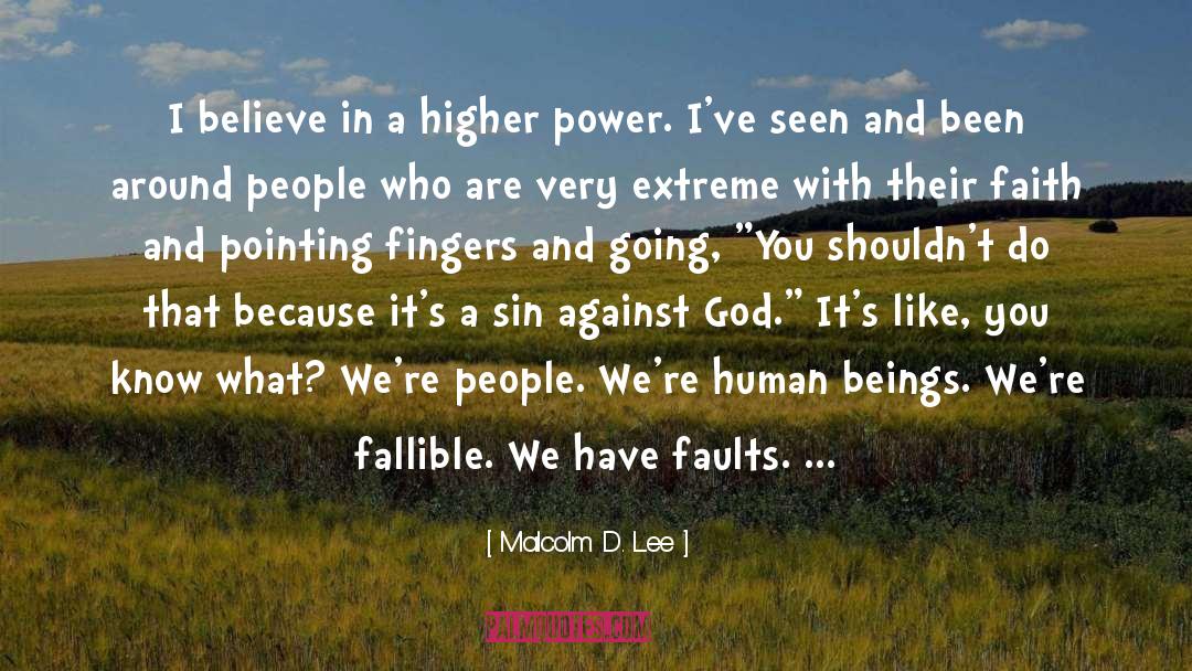 Pointing Fingers quotes by Malcolm D. Lee