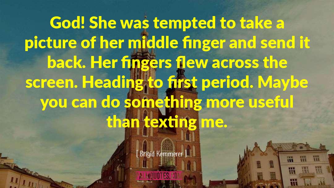 Pointing Fingers quotes by Brigid Kemmerer