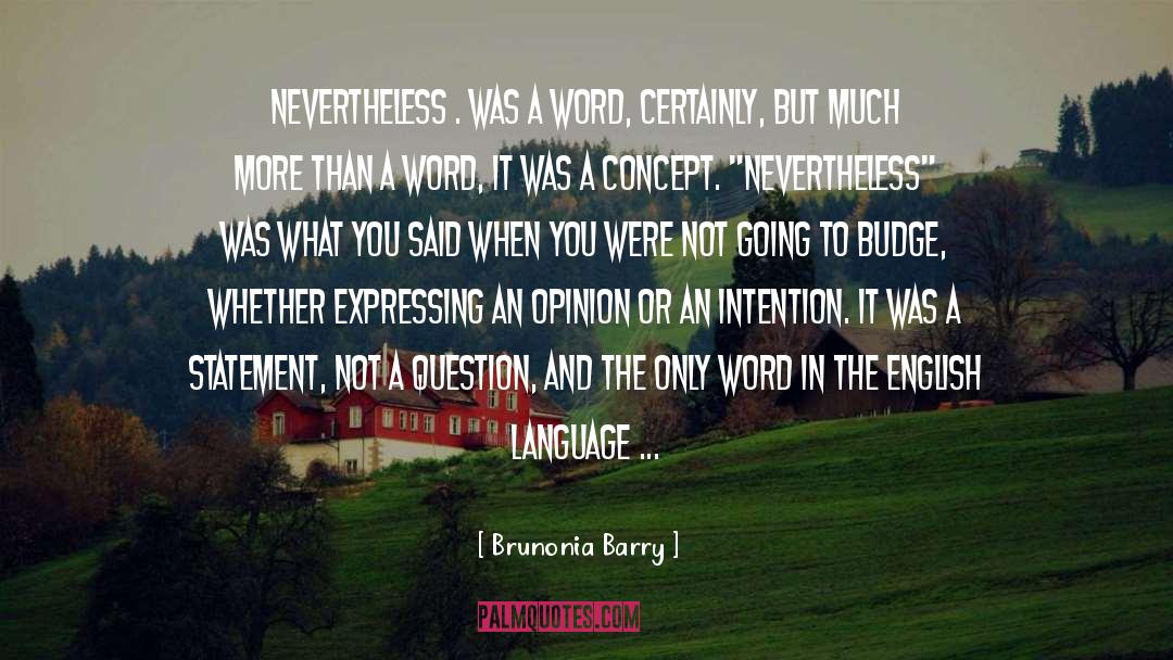 Pointless quotes by Brunonia Barry