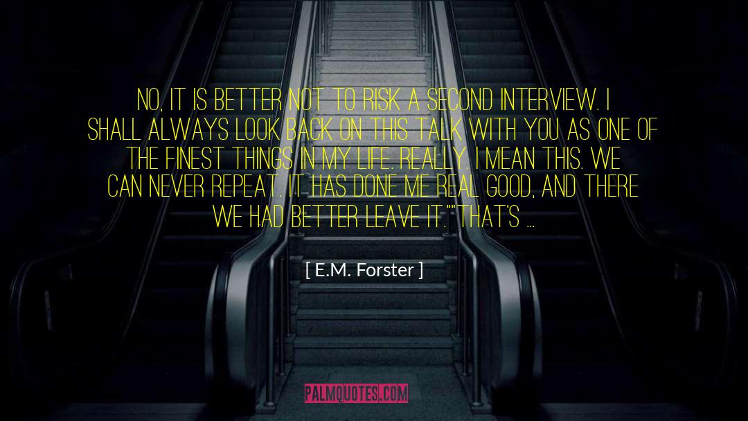 Pointlessness Of Life quotes by E.M. Forster