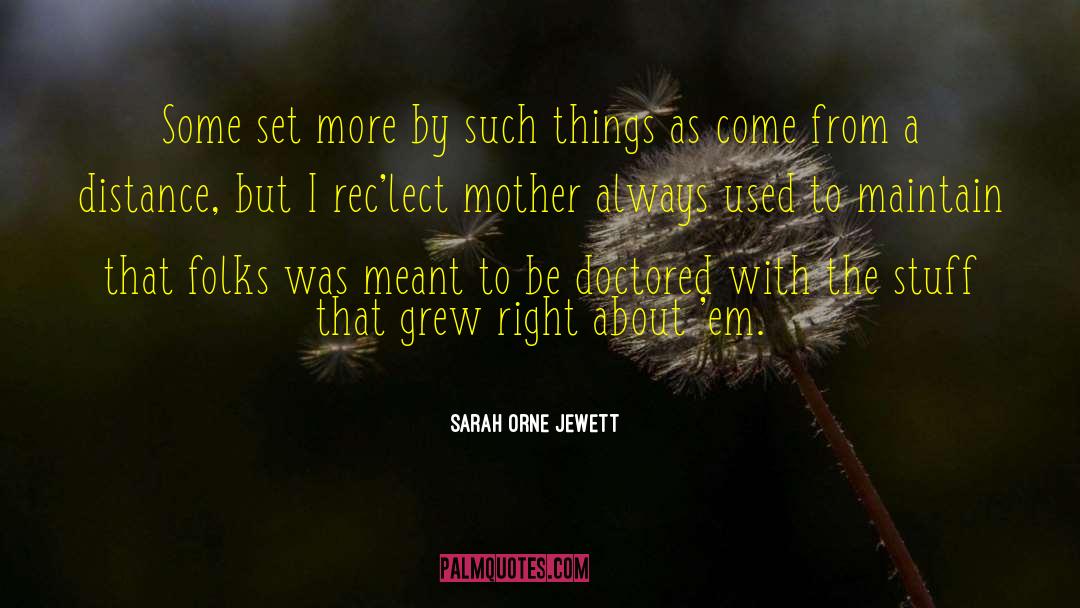 Poirer Rec quotes by Sarah Orne Jewett