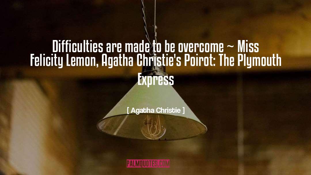 Poirot quotes by Agatha Christie