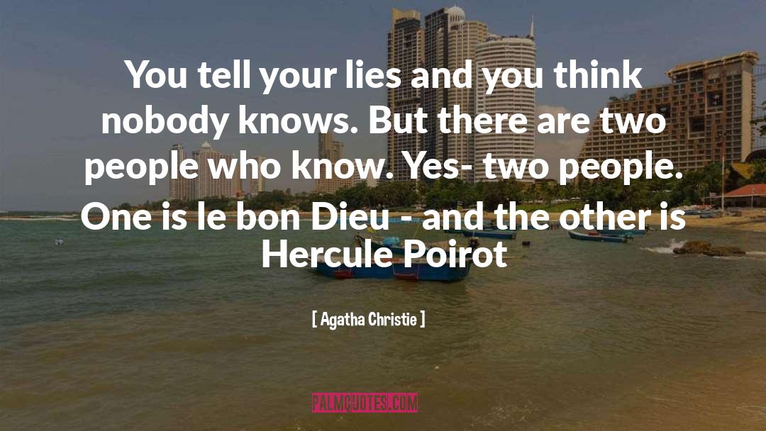 Poirot quotes by Agatha Christie