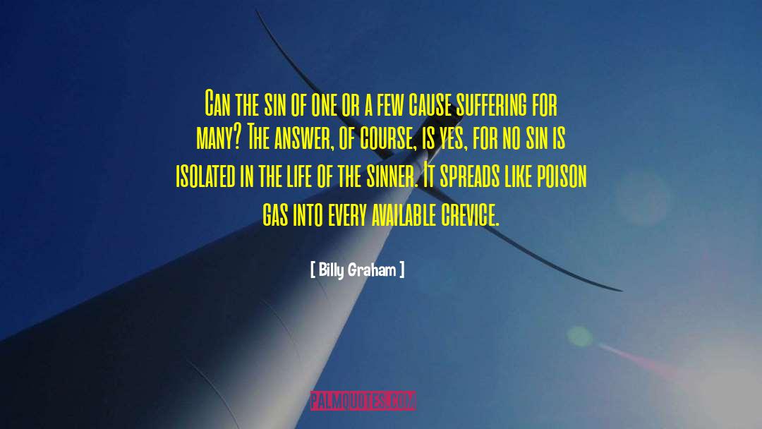 Poison Gas quotes by Billy Graham