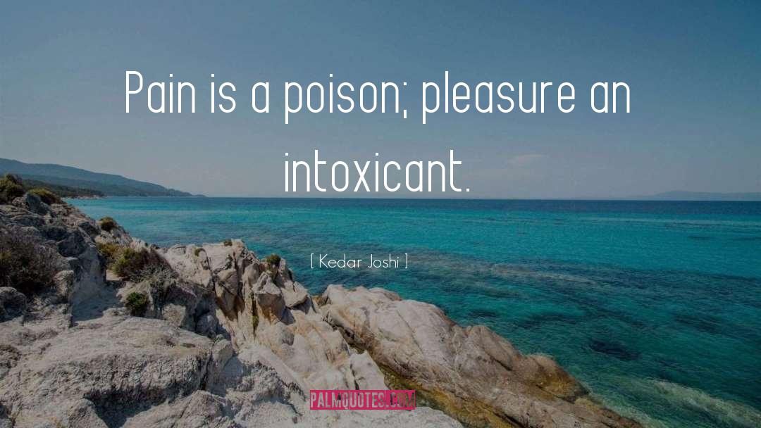 Poison Gas quotes by Kedar Joshi