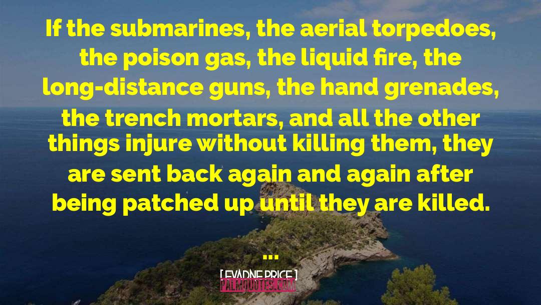 Poison Gas quotes by Evadne Price