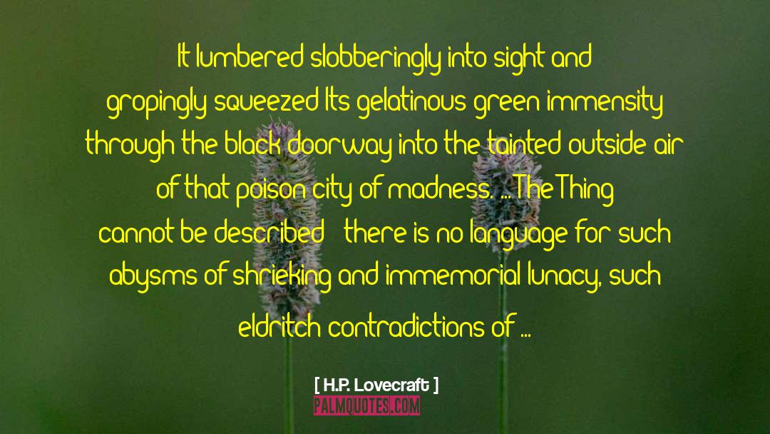 Poison Ivy quotes by H.P. Lovecraft