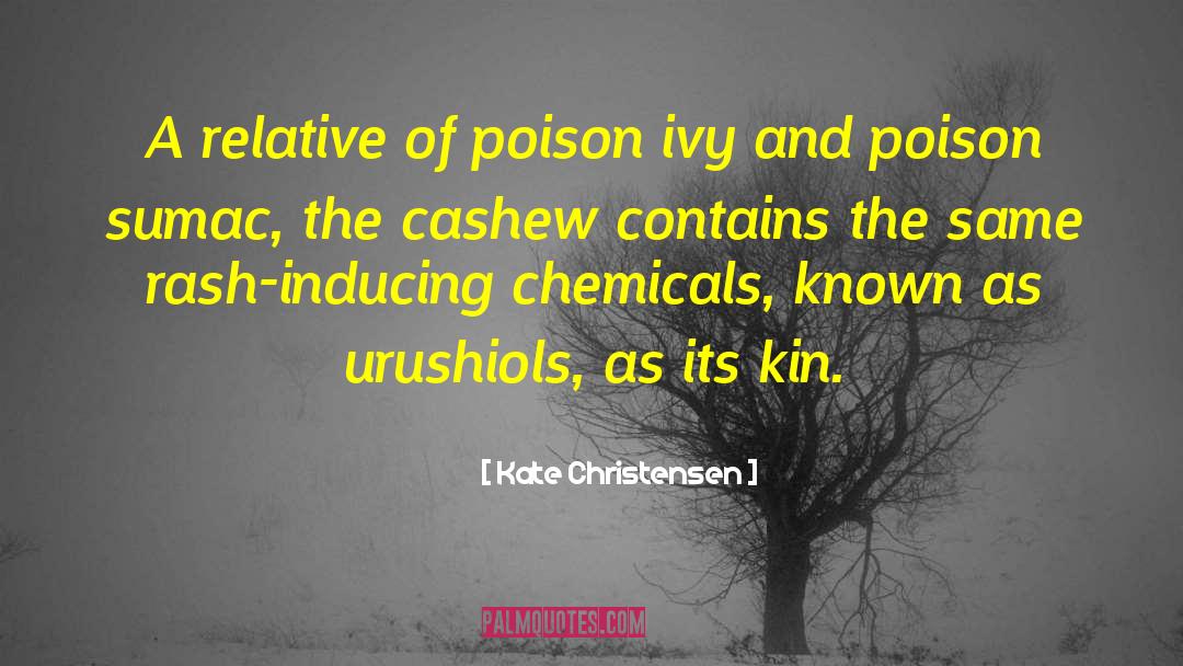 Poison Ivy quotes by Kate Christensen